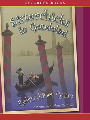 cover image of Sisterchicks in Gondolas